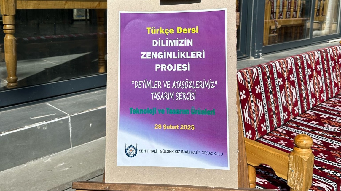 Dilimizin Zenginlikleri Projesi Deyim ve Atasözleri Sergisi 